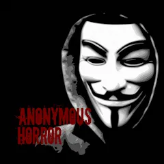 Скачать взлом ANONYMOUS HORROR (АНОНИМНЫЙ УЖАС)  [МОД Все открыто] - стабильная версия apk на Андроид