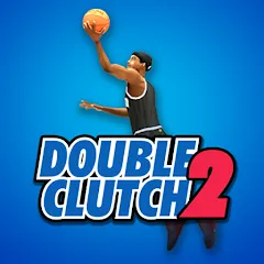 Взлом DoubleClutch 2 : Basketball (ДаблКлач 2)  [МОД Unlocked] - стабильная версия apk на Андроид
