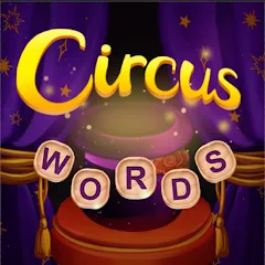 Взломанная Circus Words: Magic Puzzle  [МОД Много монет] - последняя версия apk на Андроид